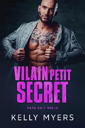 Kelly Myers, Roxie L. – Vilain petit secret